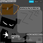 void_merchant's Announcement Temp meme