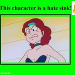 this character is a hate sink
