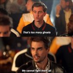 Ted lasso that’s too many ghosts