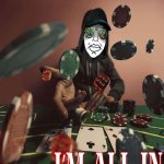 All in on Nothing