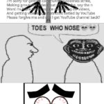 Me Ruining A Fill In Meme #241 | WHAT | image tagged in ruin this fill in meme 241 | made w/ Imgflip meme maker