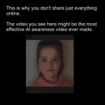 AI Awareness Video | image tagged in gifs,ai awareness video | made w/ Imgflip video-to-gif maker