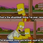 Stupider and stupider