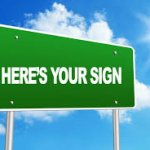 Here's Your Sign
