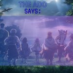 Ado. The Hashiras template