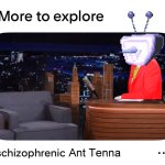 tenna schizophrenia meme