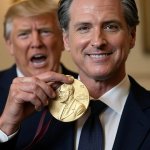 Gavin Newsome winning Nobel Peace Prize Trump crying