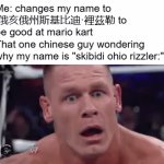 fumble | Me: changes my name to
 俄亥俄州斯基比迪·裡茲勒 to 
be good at mario kart

That one chinese guy wondering
why my name is "skibidi ohio rizzler:" | image tagged in gifs,mario | made w/ Imgflip video-to-gif maker