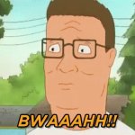 Bwaaahh