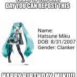 happy birthday Miku meme
