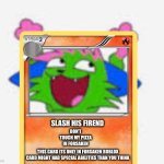 Kevin nyanwolf (not transparent) | SLASH HIS FIREND; DON’T TOUCH MY PIZZA IN FORSAKEN; THIS CARD ITS ONLY IN FORSAKEN ROBLOX CARD MIGHT HAD SPECIAL ABILITIES THAN YOU THINK | image tagged in kevin nyanwolf not transparent | made w/ Imgflip meme maker