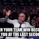 Great job | WHEN YOUR TEAM WIN BECUASE OF YOU AT THE LAST SECOND | image tagged in gifs,gaming,funny,fun,good,grug | made w/ Imgflip video-to-gif maker