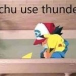 Pikachu use Thunderbolt