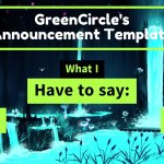 Greencircle Announcement Template V1 GIF Template