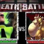 Time for a new DEATH BATTLE! | "This Page needs a hero!"; "Rewatch time ❤️" | image tagged in death battle,incredible gassy,bowser fart,9geor3,this stream needs a hero | made w/ Imgflip meme maker