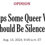 Perhaps Some Queer Voices Should Be Silenced
