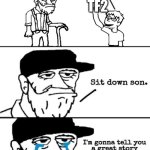 Funny Title Lol | ME IN 2044:; TF2 | image tagged in sit down son,tf2 | made w/ Imgflip meme maker