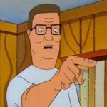 Hank Hill You Two Take Turns wo/subtitle template