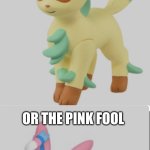 The green tool or the pink fool