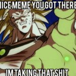 Broly meme steal template