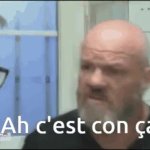 Philippe etchebest ah c'est con ça GIF Template