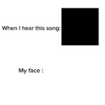 when i hear this song