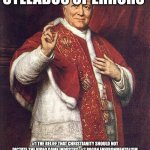 the most Catholic monarch of USA  Kevin roberts syllabus of errors | PROJECT 2025 SYLLABUS OF ERRORS; #1 THE BELIEF THAT CHRISTIANITY SHOULD NOT DICTATE THE VIDEO GAME INDUSTRY.  #2 PAGAN ENVIRONMENTALISM OF THE GOD OF NATURE. #3 RELIGIOUS LIBERTY FOR MUSLIMS EVEN IF MOST DON'T WANT TO IMPOSE SHARIA. #4 CRITICISM OF GODS ANNOINTED KINGS BENJAMIN NETANYAHU AND DONALD JOHN TRUMP.#5 CRITICISM OF GAZA WAR. #6 STEAM VIDEO GAMES. | image tagged in infallible pope pius ix,2025,donald j trump | made w/ Imgflip meme maker