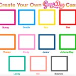 Create Your Own Sunny Day Cast!