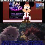 Class 1a reacts to mickey mouse's evil plan | NOOOO NOT THE EVIL CORPORATION WE ARE DOOMED FROM THIS DISASTER | image tagged in who reacts to mickey mouse's evil plan,taking over the world,crossover memes,my hero academia,disney,we're all doomed | made w/ Imgflip meme maker