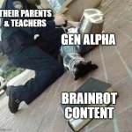 Parents & Teachers will not give up to protect their kids from Brainrot content. | THEIR PARENTS & TEACHERS; GEN ALPHA; BRAINROT CONTENT | image tagged in arrested crusader reaching for book,anti brainrot | made w/ Imgflip meme maker