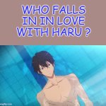 who falls in love with haru ? meme
