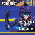 Most of my favorite music comes from the video games. :D | Greedy Game Companies; Non-greedy Game Companies; Making the best gaming music | image tagged in memes,music,video games | made w/ Imgflip meme maker