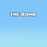 Bluey Title Screen | THE BOMB | image tagged in bluey title screen | made w/ Imgflip meme maker