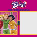 galia980's avatar Totally Spies Friendship Meme (Blank)