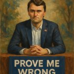 Charlie Kirk, sitting at his booth, Prove Me Wrong meme