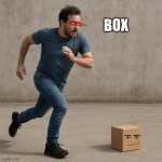 box | BOX | image tagged in e,memes | made w/ Imgflip meme maker