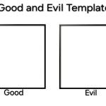 good and evil template