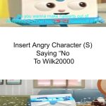 Ruin This Fill In Meme!!!!!!!!!!!!!!!!!!!!!!!!!!!!!!!!!!!!! #272 meme