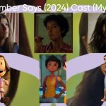 September Says (2024) Cast (My Style) | image tagged in september says 2024 cast my style,meme,memes,spoof cast,september says,characters | made w/ Imgflip meme maker