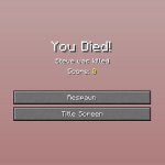 Minecraft You Died