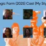Magic Farm (2025) Cast (My Style) meme