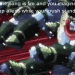 anyone else do this or is it just me | when the song is fire and you imagine you beating up aliens while your crush stands there | image tagged in gifs,funny,relatable | made w/ Imgflip video-to-gif maker