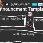g00fy_ahH_GuY announcment temp meme