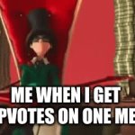 YAY | ME WHEN I GET 5 UPVOTES ON ONE MEME | image tagged in gifs,so true memes,memes,imgflip,upvotes | made w/ Imgflip video-to-gif maker