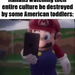 What has become of our society? | Italians watching their entire culture be destroyed by some American toddlers: | image tagged in gifs,memes,relatable,funny,italians | made w/ Imgflip video-to-gif maker