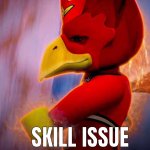 Skill Issue meme