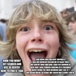6 7 Kid | LIKE BRUH THIS KID KEEP YAPPING 6 7 KID LIKE BRUH HE FOLLOW ME AT BACK THEN I USE SENTRY NERF GUN AND I SAID TRY SURVIVE 67 NERF AND I SAID. DURING CHASING BY A FREAKING NOSEY BRUH I’M TIRED RUNNING AND I SEE  6 7 KID EATING METAL SO GYAAT HIS TOOTH HAS STINKY TOOTH. NOW YOU WONT GET SCARED AND USE 10 SENTRY NERF TO FIRE 6 7 KID | image tagged in 6 7 kid | made w/ Imgflip meme maker