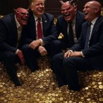 Donald Trump, Satan, Demons laughing pile of gold