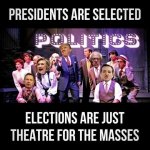 Presidents are selected not elected