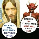 Jesus Devil My Child